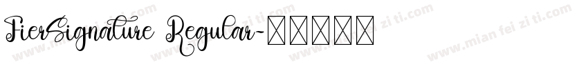FierSignature Regular字体转换